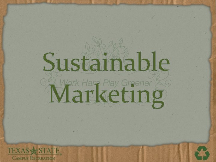 Sustainable Marketing 