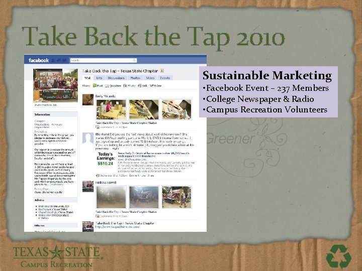 Take Back the Tap 2010 Sustainable Marketing • Facebook Event – 237 Members •