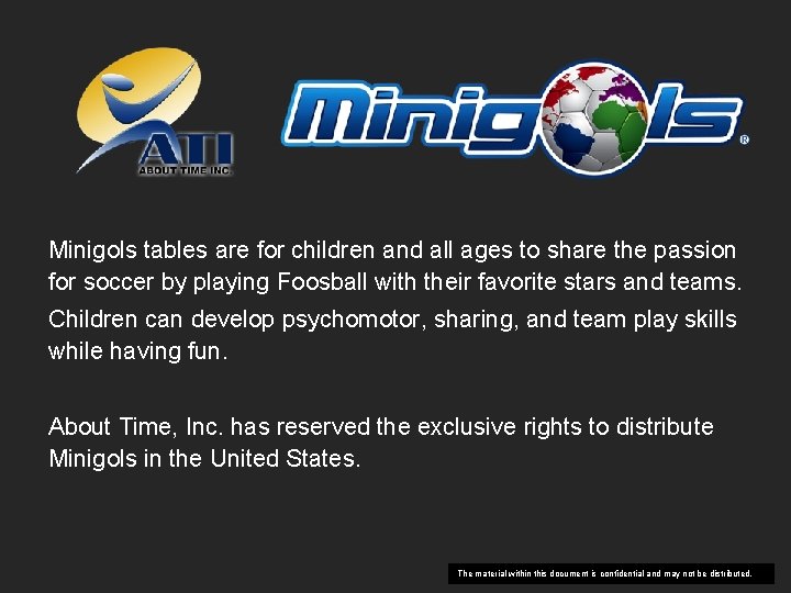 Minigols tables are for children and all ages to share the passion for soccer