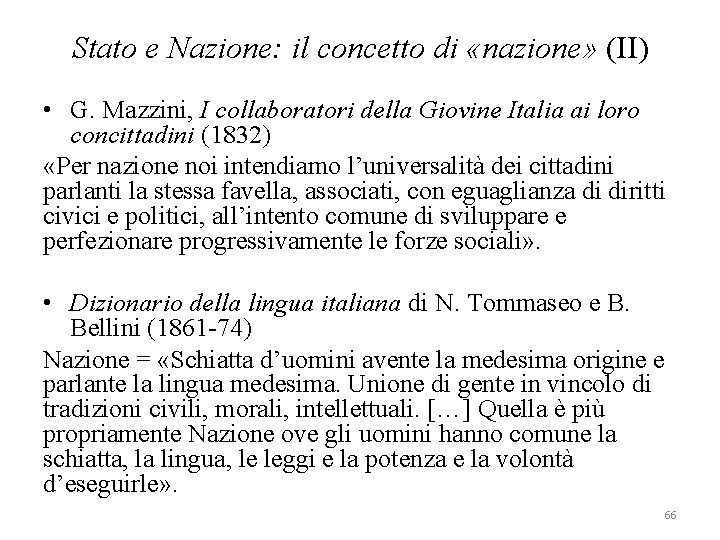 Stato e Nazione: il concetto di «nazione» (II) • G. Mazzini, I collaboratori della
