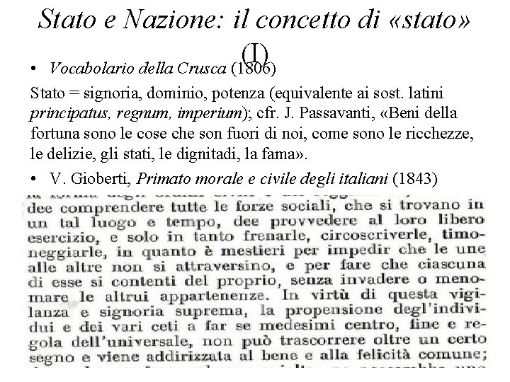 Stato e Nazione: il concetto di «stato» (I) • Vocabolario della Crusca (1806) Stato