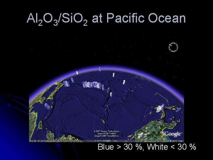 Al 2 O 3/Si. O 2 at Pacific Ocean Blue > 30 %, White
