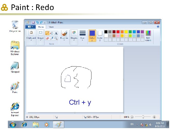 Paint : Redo Ctrl + y 