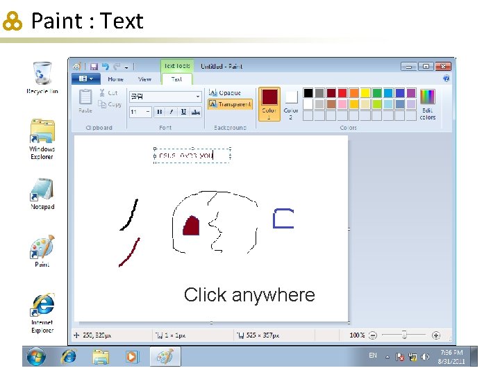 Paint : Text Click anywhere 