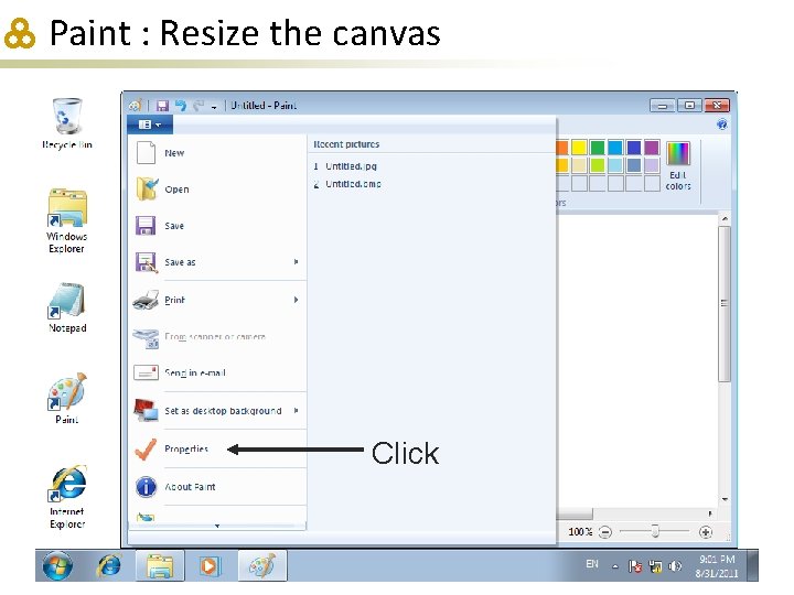 Paint : Resize the canvas Click 