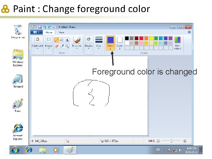 Paint : Change foreground color Foreground color is changed 