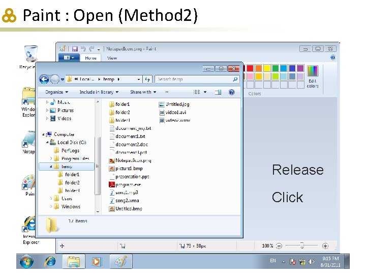 Paint : Open (Method 2) Release Click 