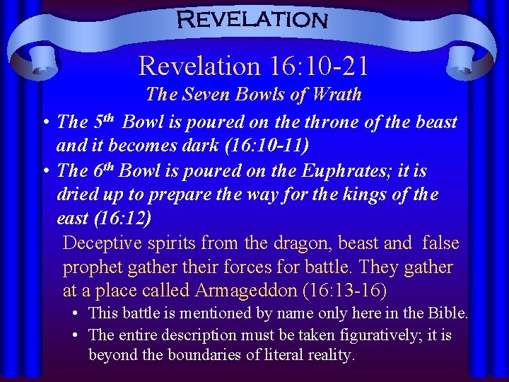 Revelation 16: 10 -21 The Seven Bowls of Wrath • The 5 th Bowl