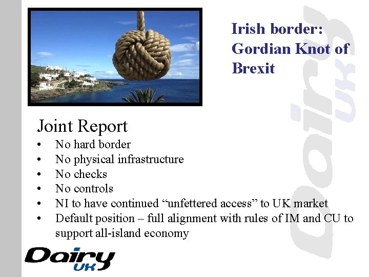 Irish border: Gordian Knot of Brexit Joint Report • • • No hard border