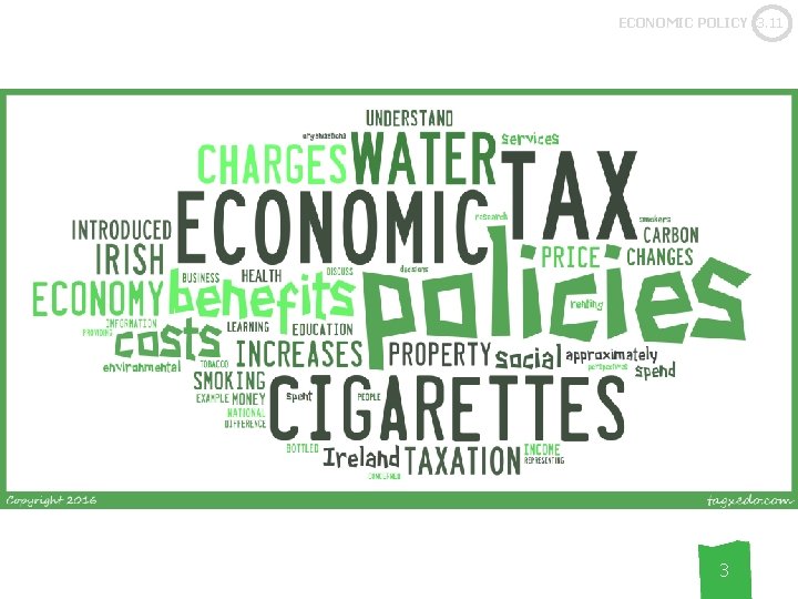 ECONOMIC POLICY 3. 11 3 