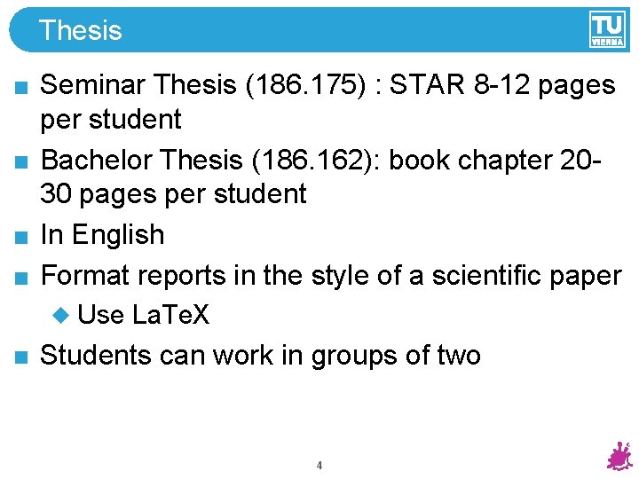 Thesis Seminar Thesis (186. 175) : STAR 8 -12 pages per student Bachelor Thesis