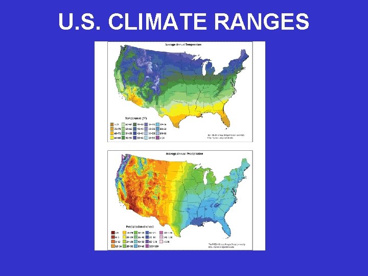 U. S. CLIMATE RANGES 