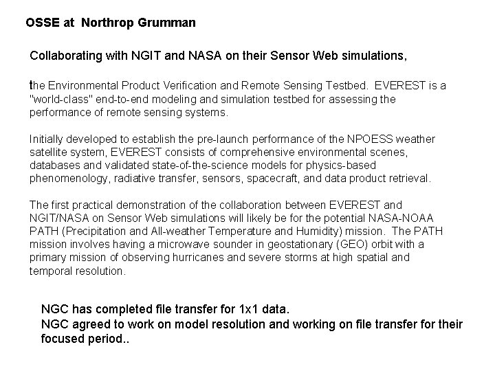 OSSE at Northrop Grumman Collaborating with NGIT and NASA on their Sensor Web simulations,