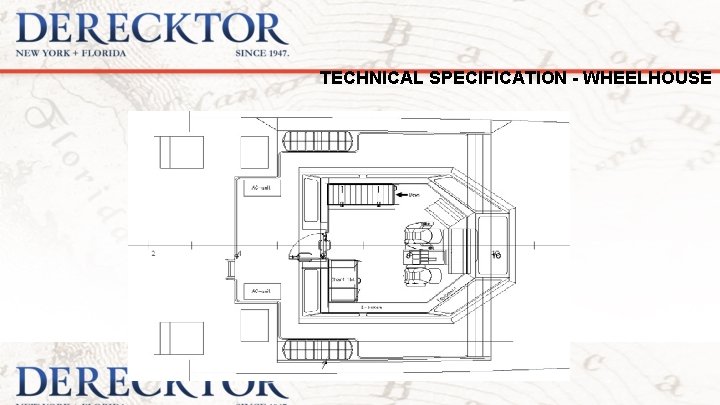 TECHNICAL SPECIFICATION - WHEELHOUSE 