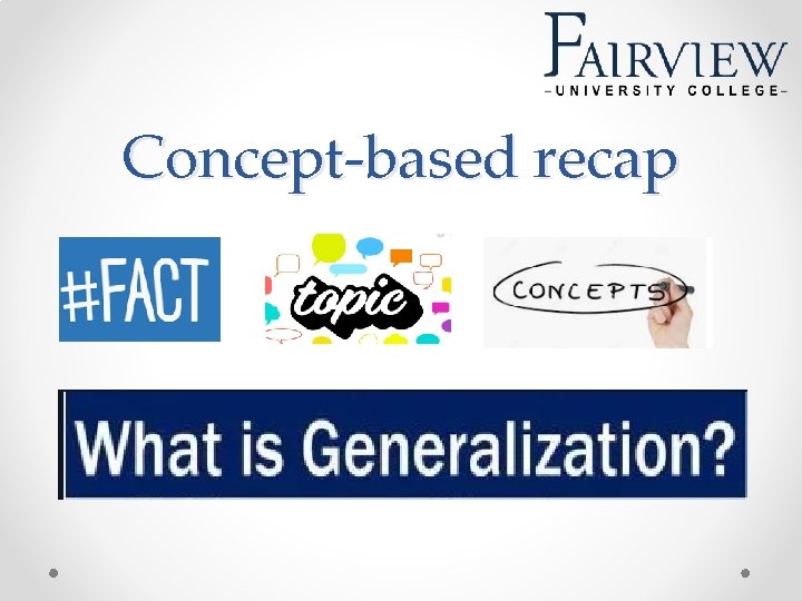 Concept-based recap 