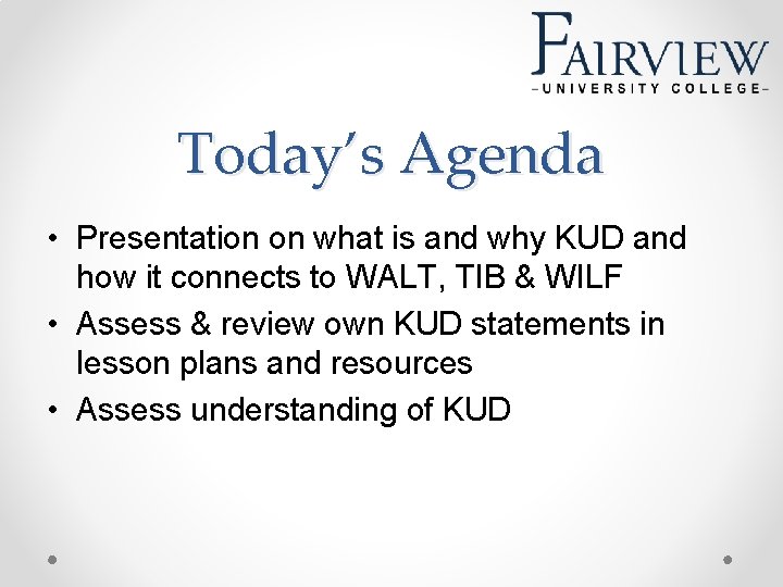 Today’s Agenda • Presentation on what is and why KUD and how it connects