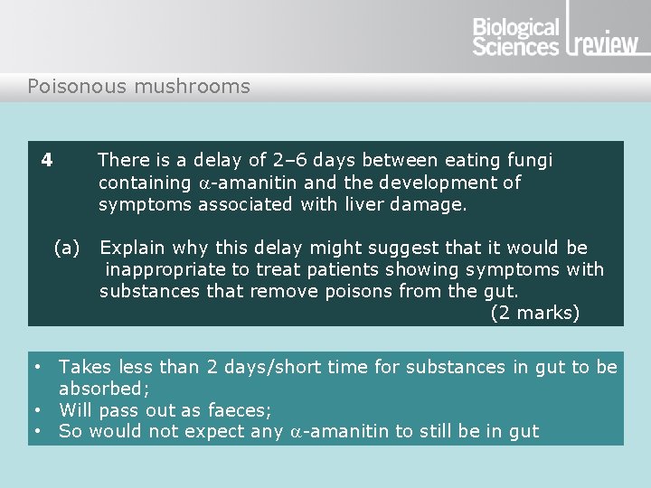 Poisonous mushrooms 4 There is a delay of 2– 6 days between eating fungi