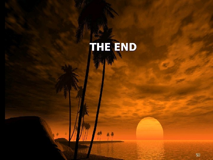 THE END 50 