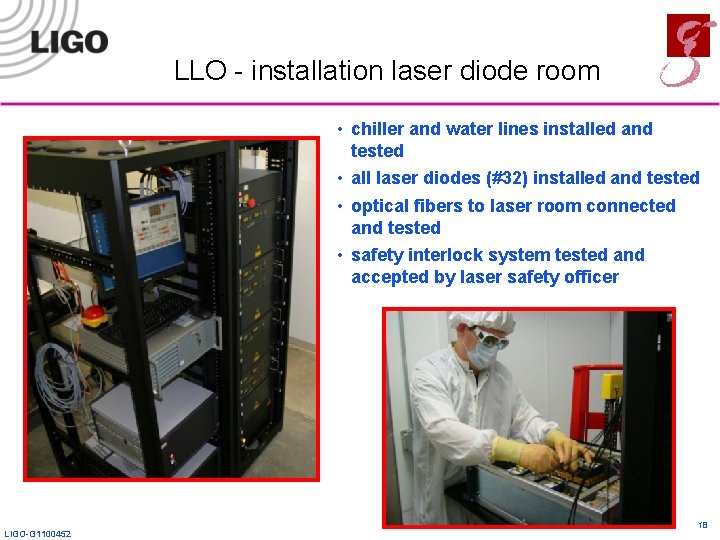 LLO - installation laser diode room • chiller and water lines installed and tested