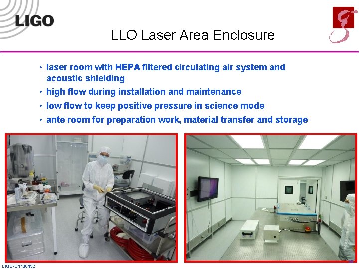 LLO Laser Area Enclosure • laser room with HEPA filtered circulating air system and