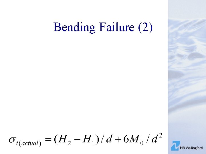 Bending Failure (2) 