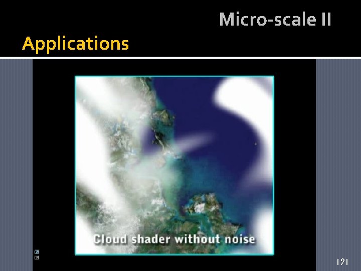Applications Micro-scale II 121 