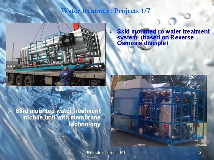  Water treatment Projects 1/7 Ø Skid mounted ro water treatment system (based on