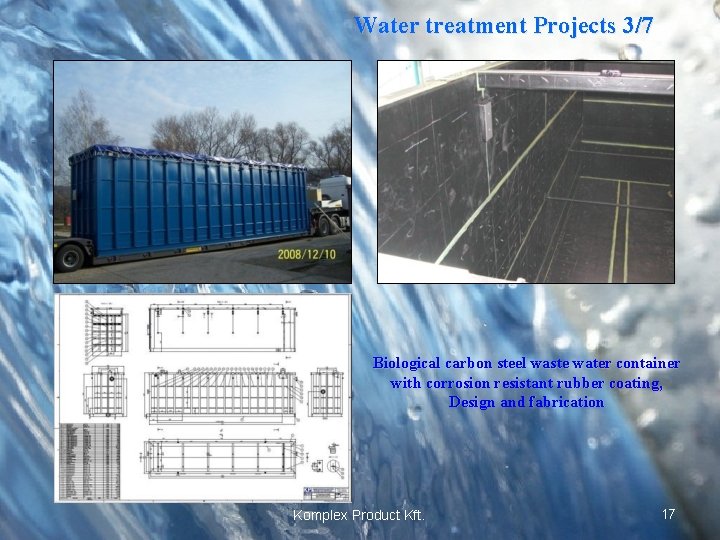 Water treatment Projects 3/7 Biological carbon steel waste water container with corrosion resistant rubber