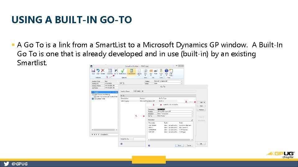 USING A BUILT-IN GO-TO § A Go To is a link from a Smart.