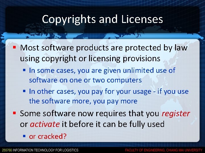 Copyrights and Licenses § Most software products are protected by law using copyright or Copyrights and Licenses § Most software products are protected by law using copyright or