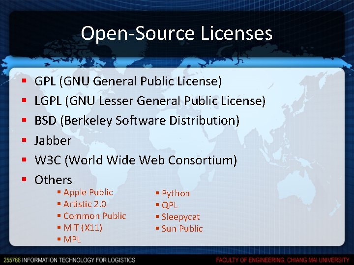 Open-Source Licenses § § § GPL (GNU General Public License) LGPL (GNU Lesser General