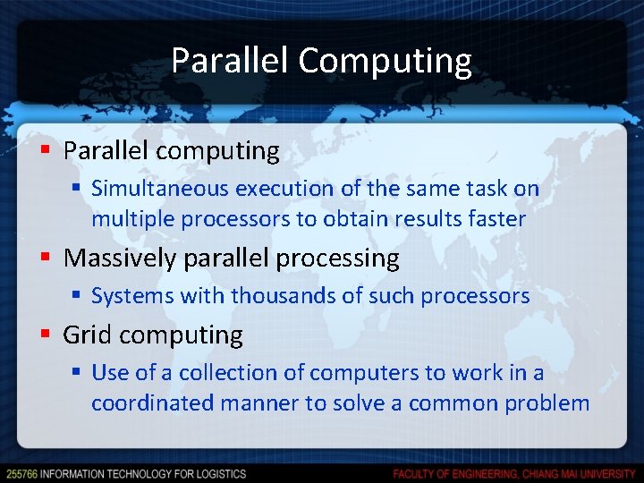 Parallel Computing § Parallel computing § Simultaneous execution of the same task on multiple Parallel Computing § Parallel computing § Simultaneous execution of the same task on multiple