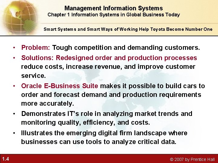 Management Information Systems Chapter 1 Information Systems in Global Business Today Smart Systems and