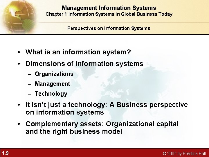 Management Information Systems Chapter 1 Information Systems in Global Business Today Perspectives on Information
