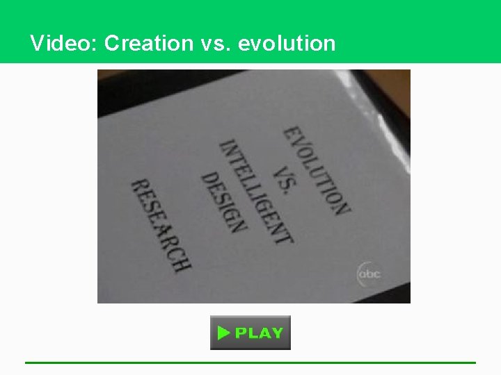 Video: Creation vs. evolution 