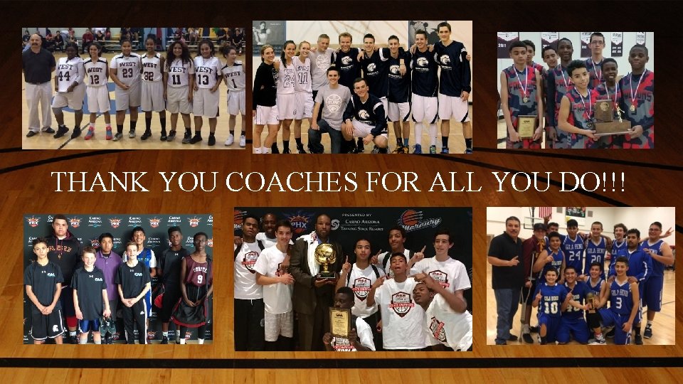 THANK YOU COACHES FOR ALL YOU DO!!! 