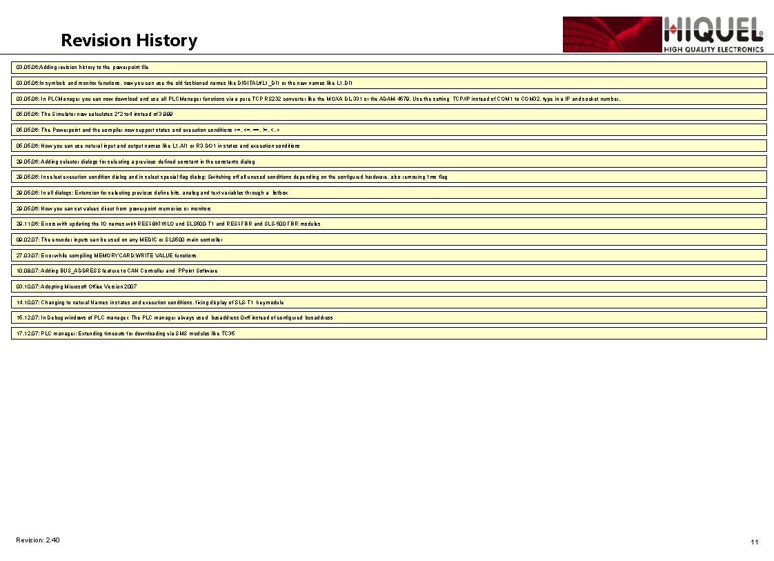 Revision History 03. 05. 06: Adding revision history to the powerpoint file 03. 05.