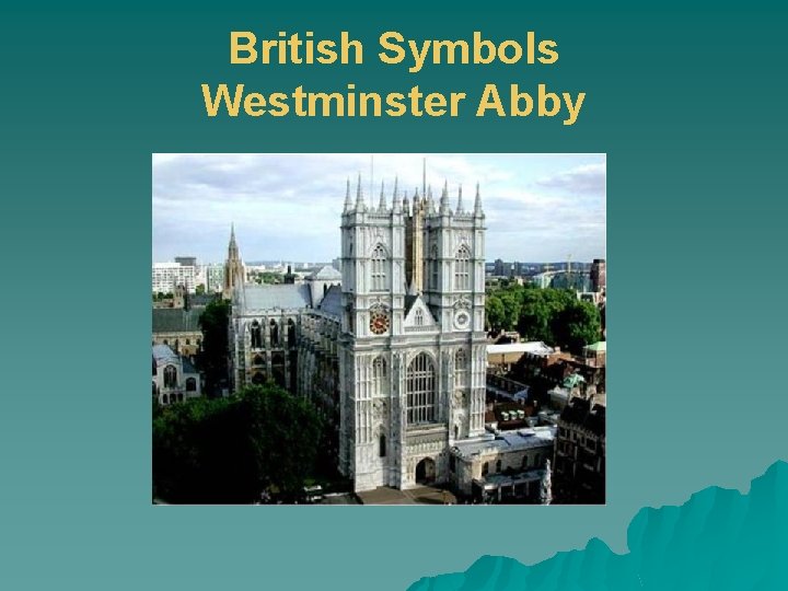 British Symbols Westminster Abby 