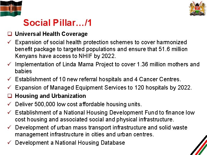 Social Pillar…/1 q Universal Health Coverage ü Expansion of social health protection schemes to