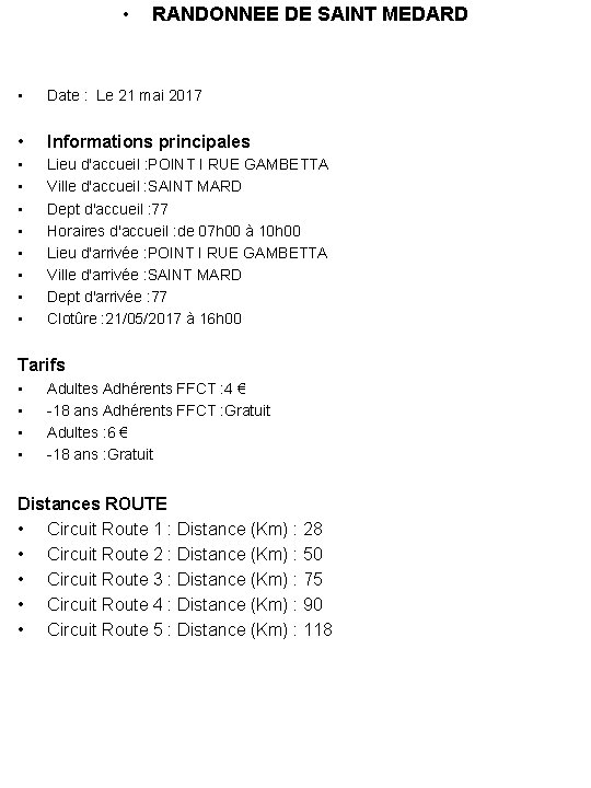  • RANDONNEE DE SAINT MEDARD • Date : Le 21 mai 2017 •