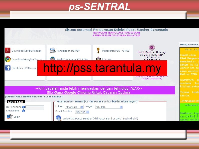 ps-SENTRAL http: //pss. tarantula. my 