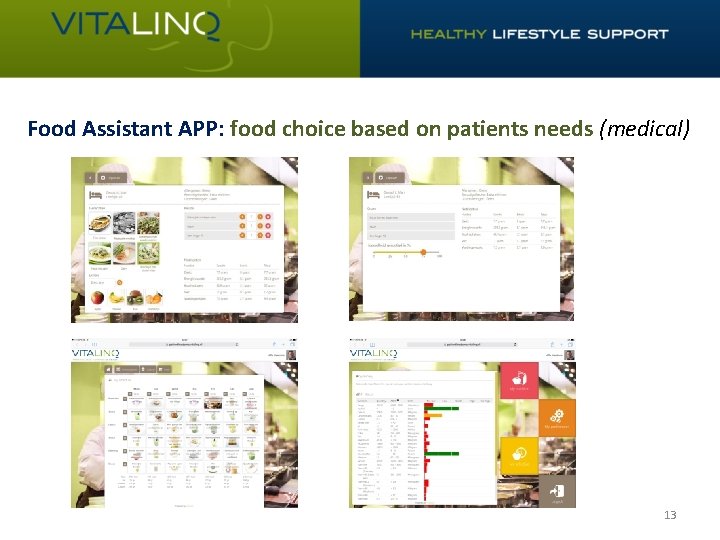 Food Assistant APP: food choice based on patients needs (medical) 13 