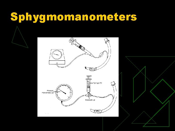 Sphygmomanometers 