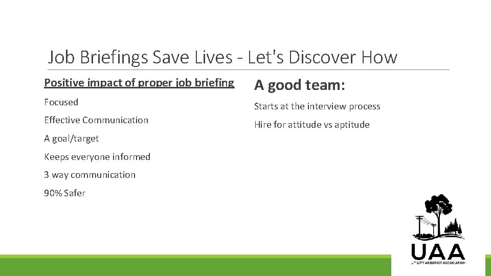 Job Briefings Save Lives - Let's Discover How Positive impact of proper job briefing