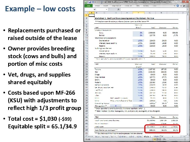 Example – low costs • Replacements purchased or raised outside of the lease •