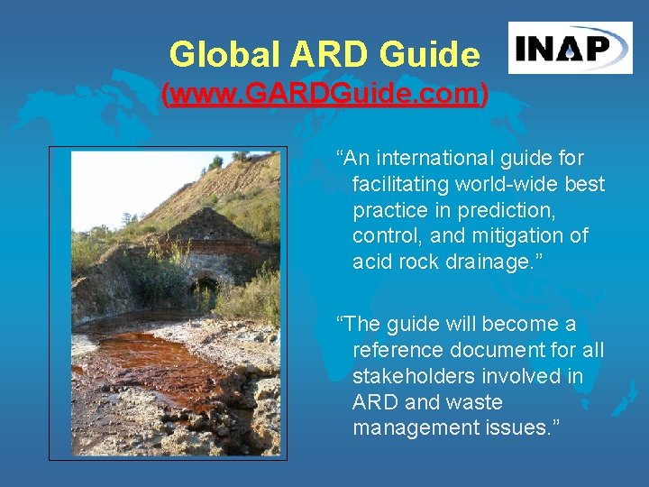 Global ARD Guide (www. GARDGuide. com) “An international guide for facilitating world-wide best practice