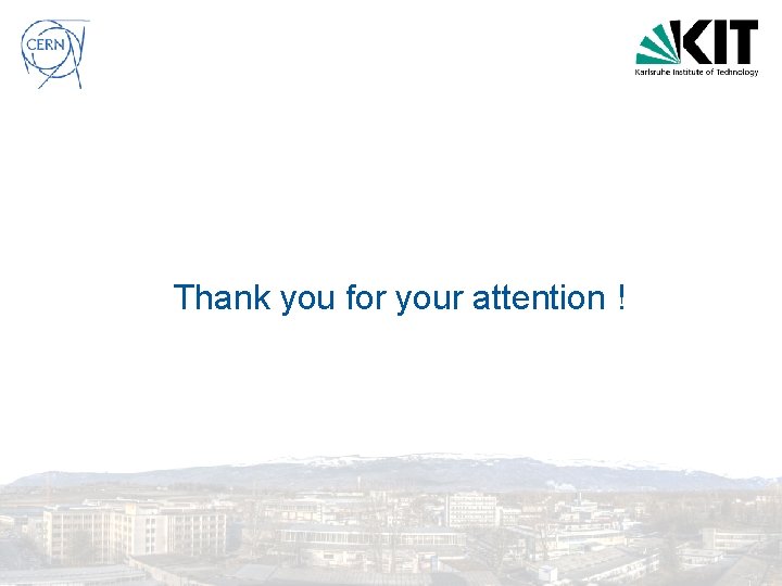 Thank you for your attention ! 