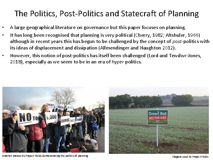 The Politics, Post-Politics and Statecraft of Planning • • • A large geographical literature