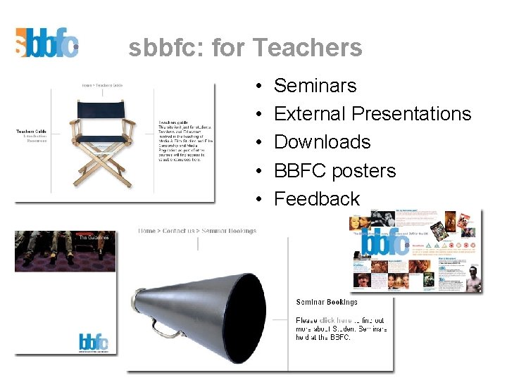 sbbfc: for Teachers • • • Seminars External Presentations Downloads BBFC posters Feedback 