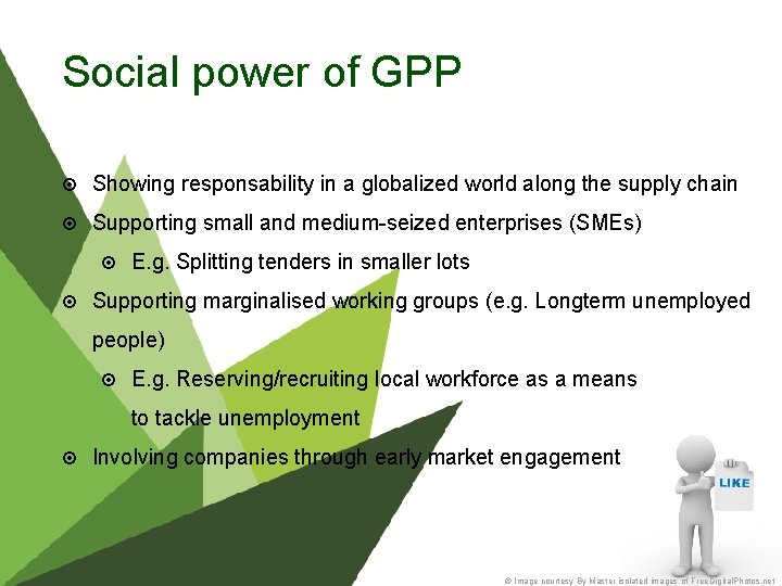 Social power of GPP Showing responsability in a globalized world along the supply chain